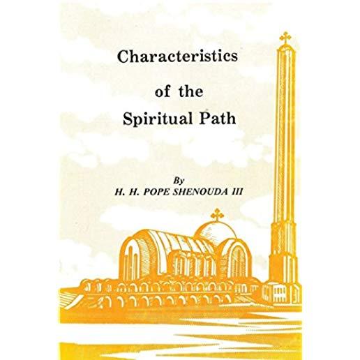 Characteristics of the Spiritual Path
