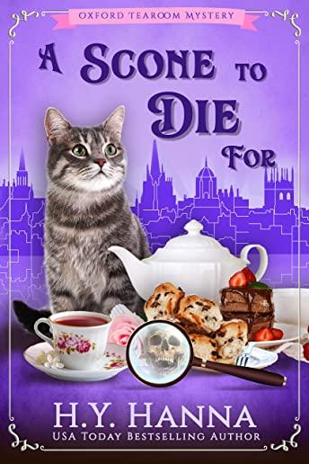 A Scone To Die For: The Oxford Tearoom Mysteries - Book 1
