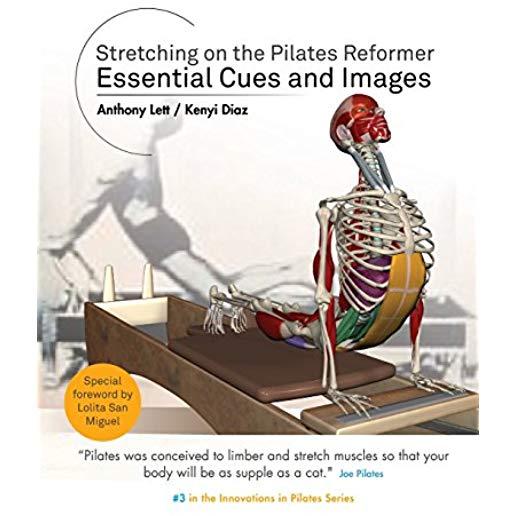Stretching on the Pilates Reformer: Essential Cues and Images