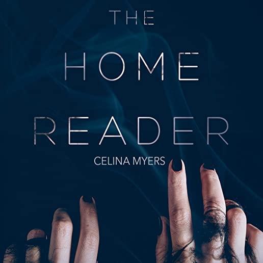 The Home Reader: A Paranormal Journey