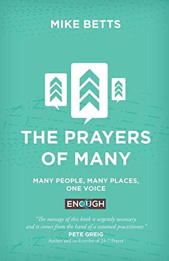 The Prayers of Many: Many people, many places, one voice