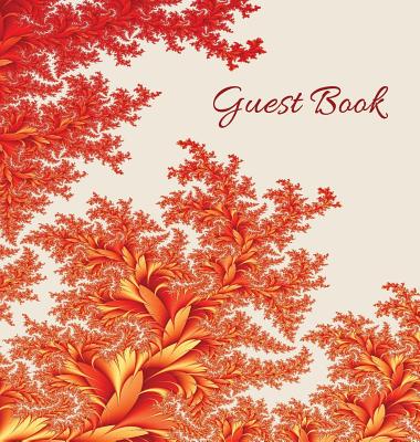 GUEST BOOK (Hardback), Visitors Book, Comments Book, Guest Comments Book, House Guest Book, Party Guest Book, Vacation Home Guest Book: For events, fu