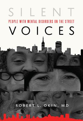 Silent Voices: People with Mental Disorders on the Street