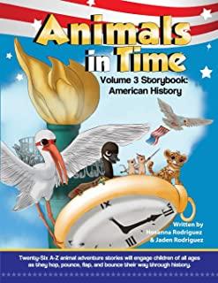 Animals in Time, Volume 3: American History