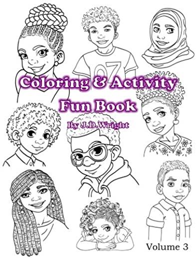 Coloring and Activity Fun Book: Volume 3