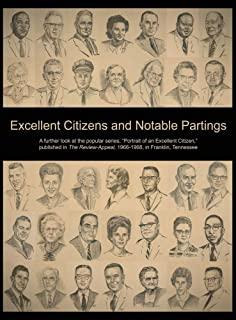 Excellent Citizens and Notable Partings: A further look at the popular series, Portrait of an Excellent Citizen