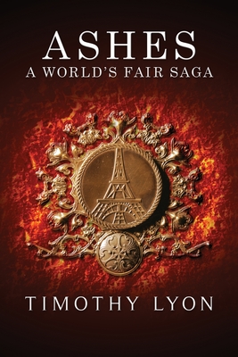 Ashes: A World's Fair Saga