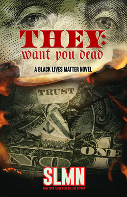 They: Want You Dead: An Illuminati Novel