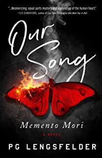 Our Song, Memento Mori: A psychological mystery