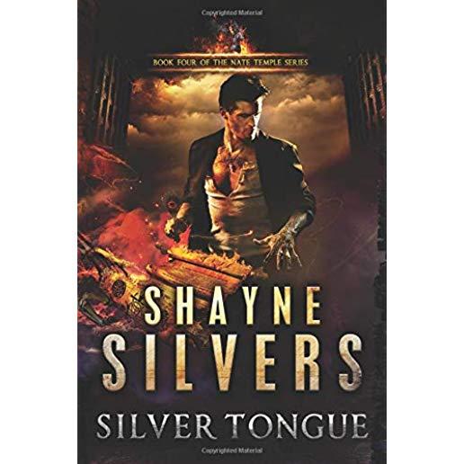 Silver Tongue: The Nate Temple Series Book 4