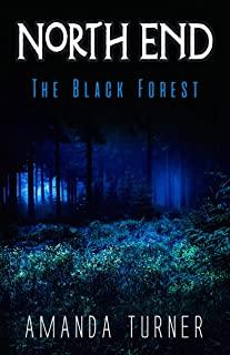North End: The Black Forest