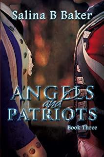 Angels & Patriots: Book Three