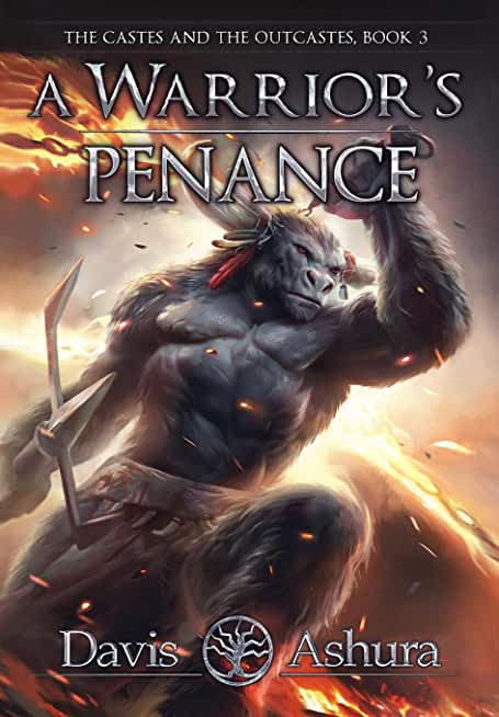 A Warrior's Penance: The Castes and the OutCastes, Book 3