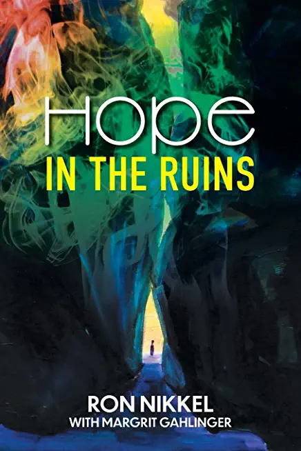 Hope in the Ruins