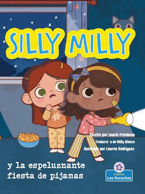 Silly Milly Y La Horrible Fiesta de Pijamas