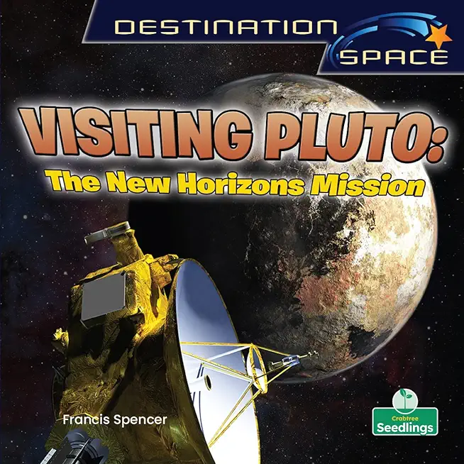 Visiting Pluto: The New Horizons Mission