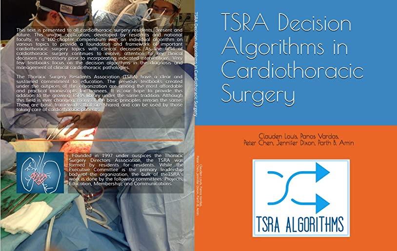 TSRA Decision Algorithms in Cardiothoracic Surgery
