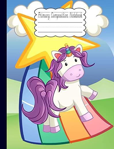 Primary Composition Notebook: Rainbow Star Unicorn School Story Specialty Handwriting Paper Dotted Middle Line