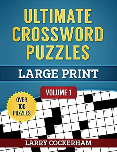 Ultimate Crossword Puzzles: Large Print