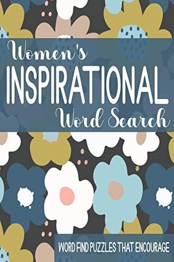 Women's Inspirational Word Search: Word Find Puzzles That Encourage for Women