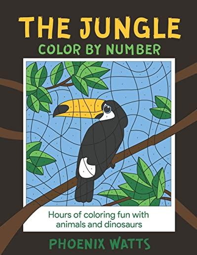 The Jungle: Color by Number: Hours of fun coloring animals and dinosaurs