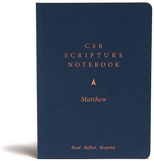 CSB Scripture Notebook, Matthew: Read. Reflect. Respond.
