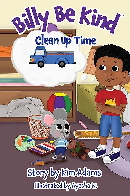 Billy Be Kind: Clean-Up Time