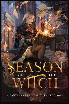 Season of the Witch: A Panthera Publications Anthology