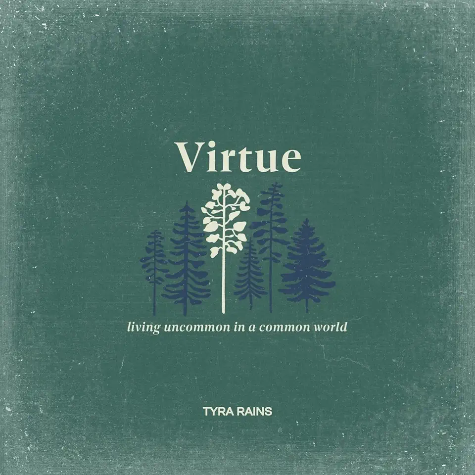 Virtue: Living Uncommon in a Common World