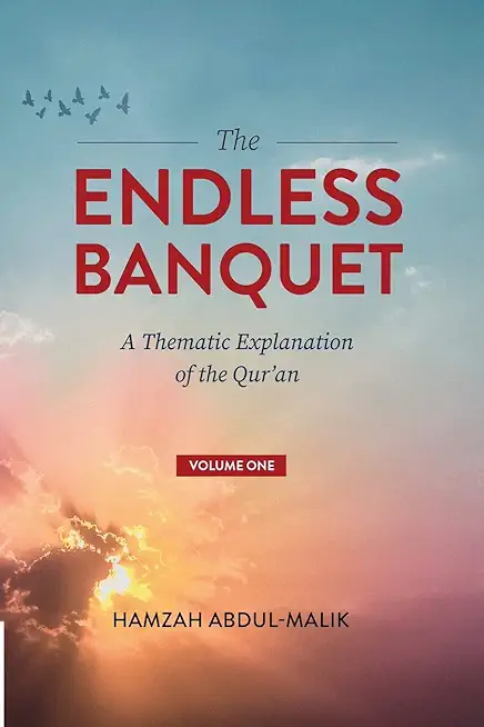 The Endless Banquet (Volume I)