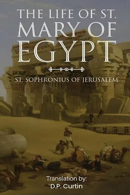 The Life of St. Mary of Egypt