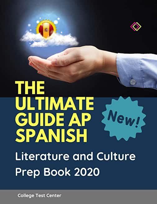 The Ultimate Guide AP Spanish Literature and Culture Prep Book 2020: Complete 1000 Important questions plus answers flashcards. Practice Listen, Speak