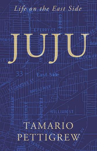 Juju: Life on the East Side