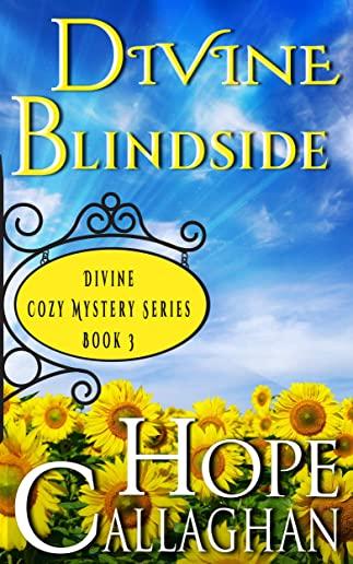 Divine Blindside: A Divine Cozy Mystery