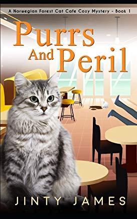 Purrs and Peril: A Norwegian Forest Cat CafÃ© Cozy Mystery - Book 1