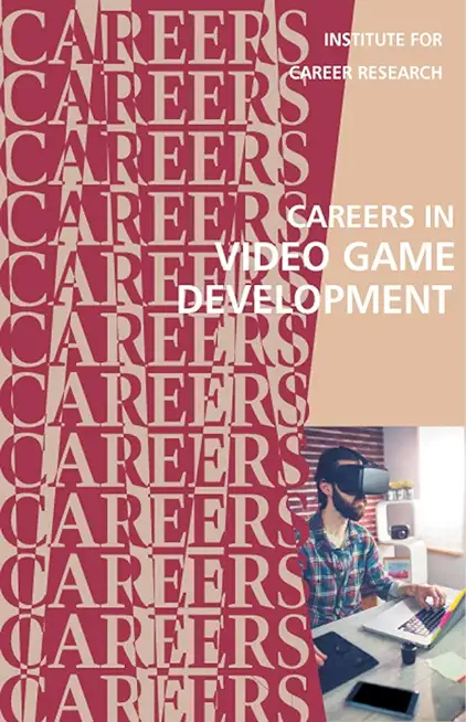 Careers in Video Game Development