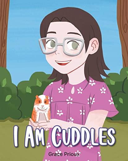 I Am Cuddles