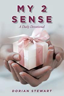 My 2 Sense: A Daily Devotional