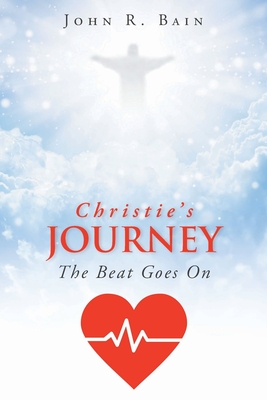 Christie's Journey: The Beat Goes On
