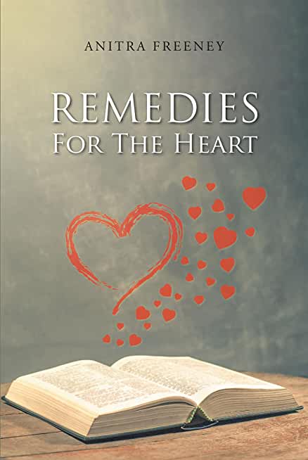 Remedies for the Heart