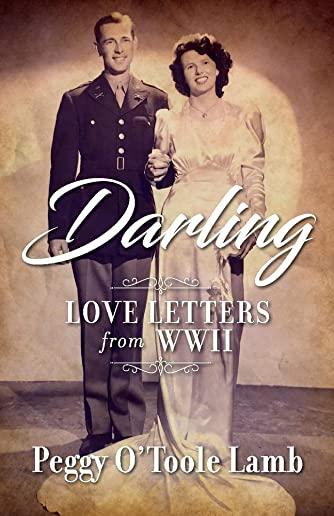 Darling: Love Letters from WWII