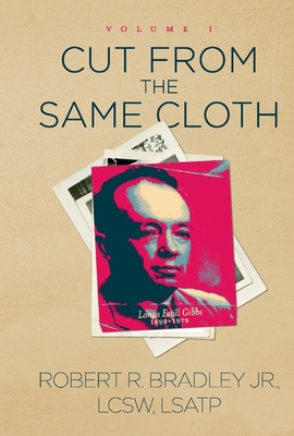 Cut from the Same Cloth, 1: Volume I