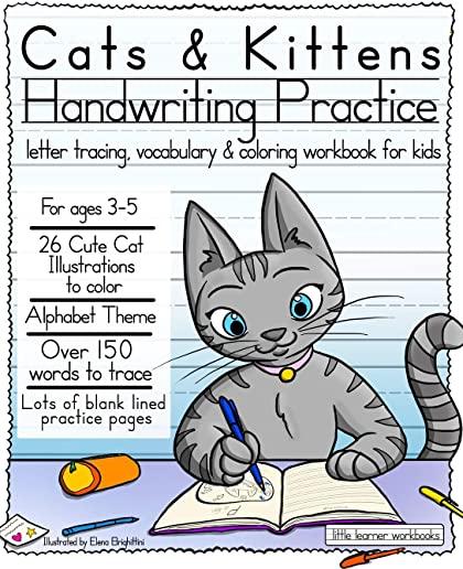 Cats & Kittens Handwriting Practice: Letter tracing, Vocabulary and Coloring Workbook for Kids