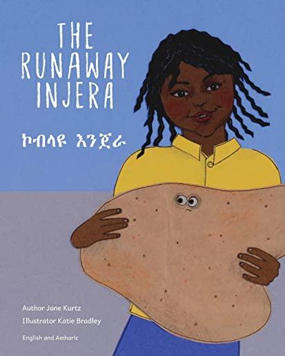 The Runaway Injera: In English and Amharic