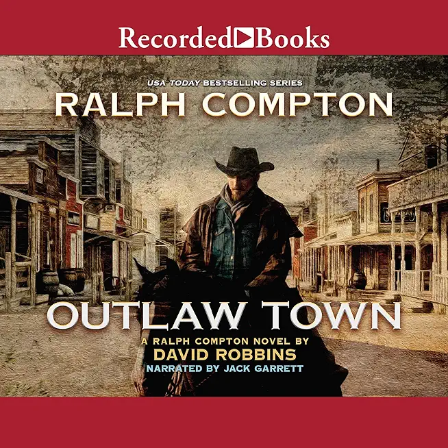Ralph Compton Outlaw Town