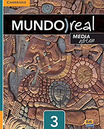 Mundo Real Media Edition Level 3 Student's Book Plus 1-Year Eleteca Access [With Access Code]