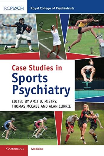 Case Studies in Sports Psychiatry