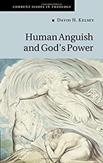 Human Anguish and God's Power