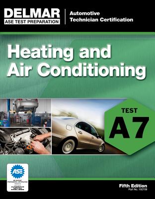 Heating and Air Conditioning: Test A7