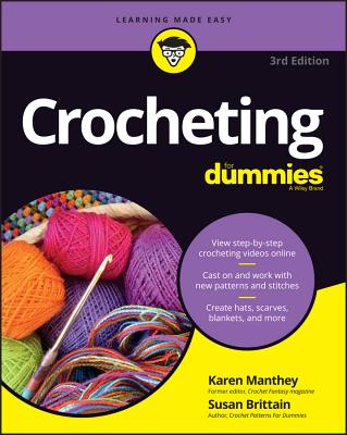 Crocheting for Dummies, with Online Videos